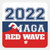 2022 Midterms Ultra MAGA Red Wave Quadratischer Aufkleber (Vorderseite)