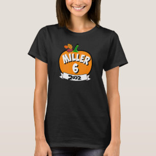 2022 Miller-Feiertage Familientreffen Miller 6 Übe T-Shirt