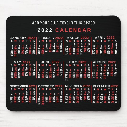 2022 Monatlicher Kalender Custom Black Red White Mousepad (Vorne)