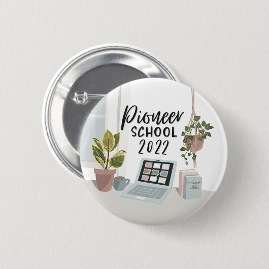 2022 Pioneer School Button Abzeichen (Vorne & Hinten)