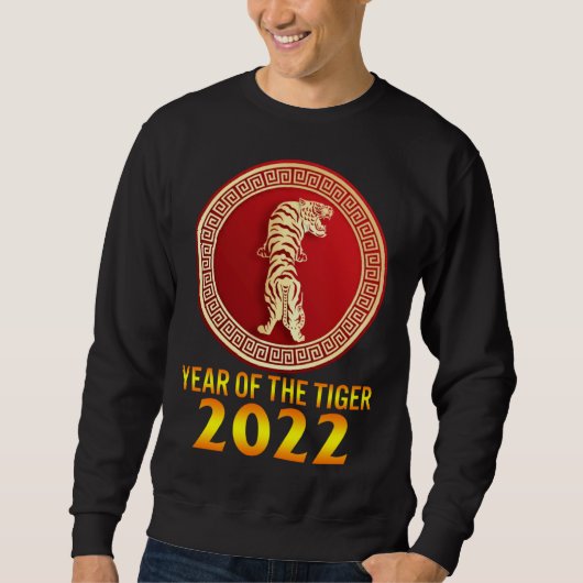 2022 Year Of Tiger Lunar Happy New Year Chinese Zo Sweatshirt (Vorderseite)