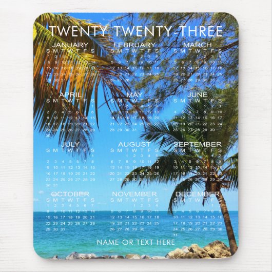 2023 Calendar Tropical Beach oder Ihr Foto & Text Mousepad (Vorne)