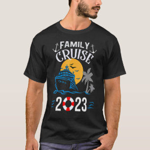 2023 Familie Kreuzfahrer Männer Frauen Jungen Mädc T-Shirt