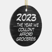 2023 Konsument Afford Groceries Funny Economy Keramik Ornament (Rechts)