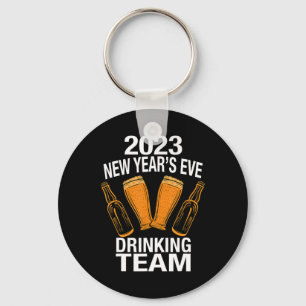 2023 Neues Jahr 's Eve Drinking Team Schlüsselanhänger