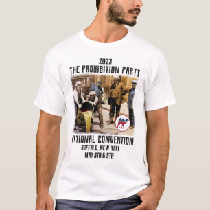 2023 Party - Foto des National Convention Verbots T-Shirt