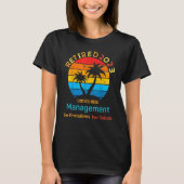 2023 Retired Under New Management See Grandkids T-Shirt (Vorderseite)