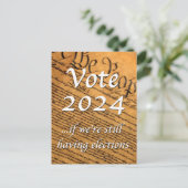 2024 abstimmen, wenn wir noch Wahlen haben Postkarte (Stehend Vorderseite)