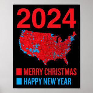 2024 Accurate Election Map Frohe Weihnachten Glück Poster