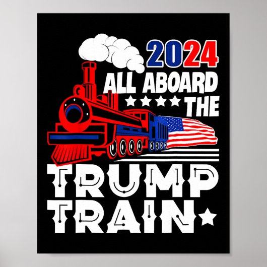 2024 Alle an Bord der Trump-Bahn US-amerikanische  Poster (Vorne)