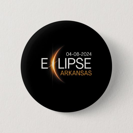 2024 Arkansas Totality Eclipse Arkansas Solar 2024 Button (Vorderseite)
