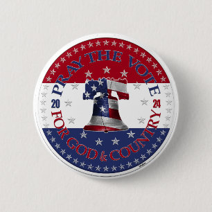 2024 Bete die Stimme für die Freiheit Gottes Land  Button