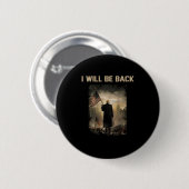 2024 bin ich wieder (auf der Rückseite) Button (Vorne & Hinten)