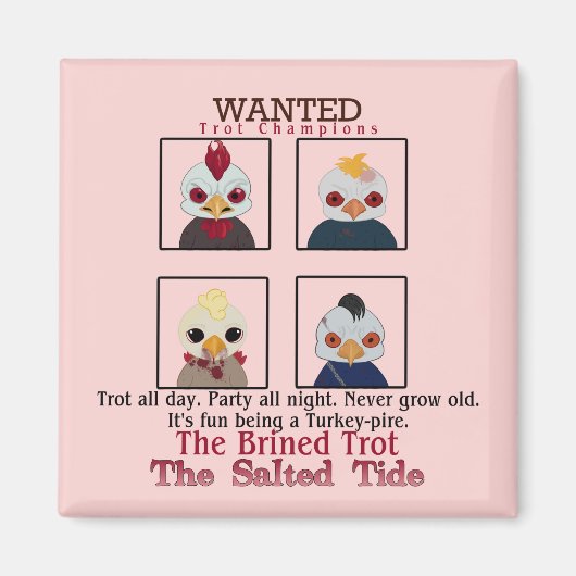 2024 Brined Trot Champion Square Magnet (Vorne)