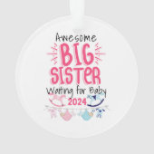 2024 Große Schwester Gewartet für Neues Baby Gesch Ornament (Rückseite)