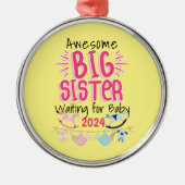2024 Große Schwester Gewartet für Neues Baby Gesch Ornament Aus Metall (Vorne)