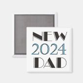2024 New Dad Magnet (Vorderseite/Rückseite)