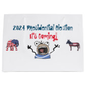 2024 Präsidentschaftswahl, es kommt! Große Geschenktüte (Vorderseite)