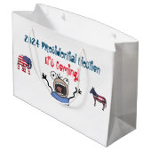 2024 Präsidentschaftswahl, es kommt! Große Geschenktüte (Rückseite Schrägansicht)