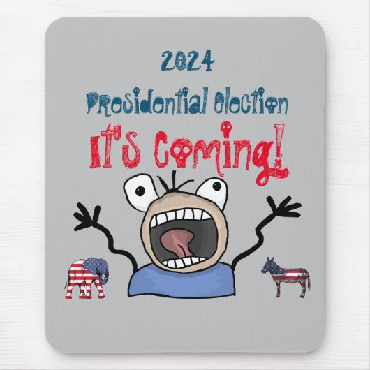 2024 Präsidentschaftswahl, es kommt! Mousepad (Vorne)