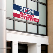 2024 Präsidentschaftswahl RED WAVE Banner (Äußeres Gebäude)