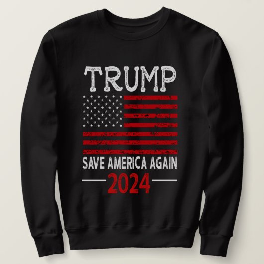 2024 Rettete Trump Amerika wieder USA Flag Sweatshirt (Design vorne)