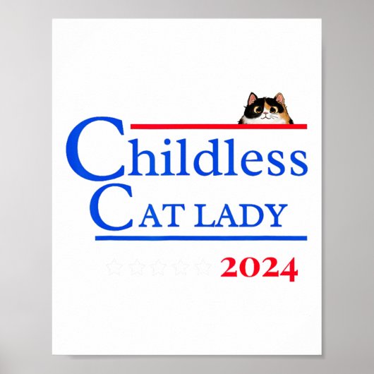 2024 Shirt Kinderlose Katze Lady 2024 Abstimmung K Poster (Vorne)