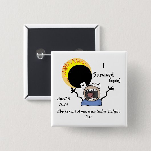 2024 Solar Eclipse Survival Edition Button (Vorne & Hinten)