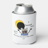 2024 Solar Eclipse Survival Edition Dosenkühler (Kanne Vorderseite)