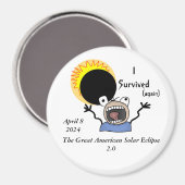 2024 Solar Eclipse Survival Edition Magnet (Vorderseite/Rückseite)