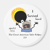 2024 Solar Eclipse Survival Edition Magnet (Vorne)