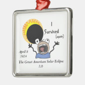 2024 Solar Eclipse Survival Edition Ornament Aus Metall (Links)