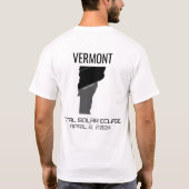 2024 Solar Eclipse Vermont T - Shirt (Rückseite)