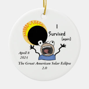 2024 Sonnenfinsternis-Überlebens-Edition Keramik Ornament