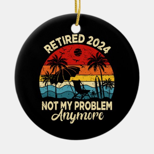 2024 übermüdet Nicht mein Problem noch lustiger Keramik Ornament (Vorne)