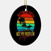 2024 übermüdet Nicht mein Problem noch lustiger Keramik Ornament (Rechts)