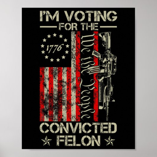 2024 Verurteilter Felon12 Poster (Vorne)