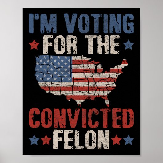 2024 Verurteilter Felon1 Poster (Vorne)