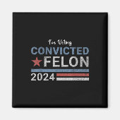 2024 Verurteilter Felon21 Magnet (Vorne)