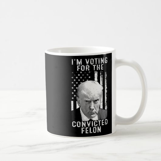 2024 Verurteilter Felon27 Kaffeetasse (Rechts)
