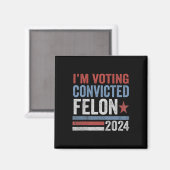 2024 Verurteilter Felon30 Magnet (Vorderseite/Rückseite)