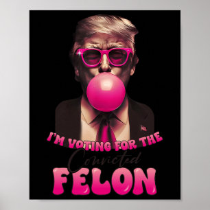 2024 Verurteilter Felon8 Poster