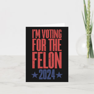 2024 Verurteilter Felon9 Karte