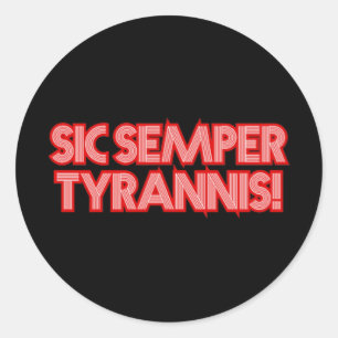 2025 4. Juli Sic Semper Tyrannis Veteranen Trump R Runder Aufkleber