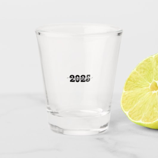 2025 Abschluss-Klasse 2025 Schnapsglas (Vorderseite)