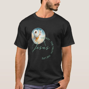 2025 Christliche Schrift Jesus Der Weg Die Wahrhei T-Shirt