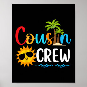 2025 Cousin Crew Sommerferien Beach Familienausflu Poster
