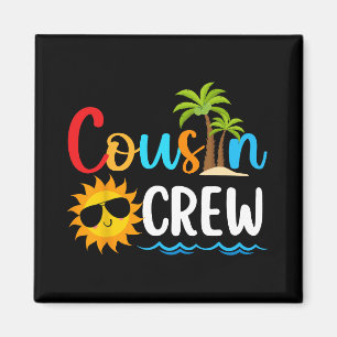 2025 Cousin Crew Sommerurlaub Strand Familienreise Magnet