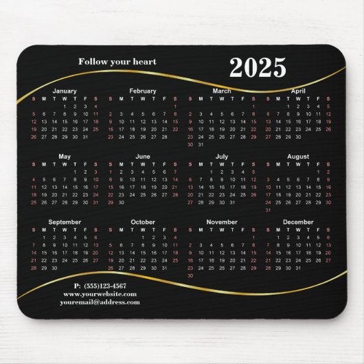 2025 Folgen Sie Ihrem Herzen Mousepad (Vorne)