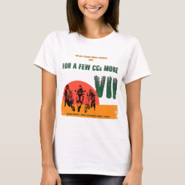 2025 für ein paar CCs mehr VII T-Shirt